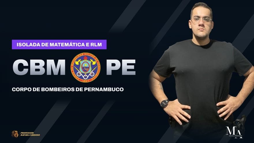 Código da Aprovação CBM-PE — isolada de Matemática e RLM para o Corpo de Bombeiros de Pernambuco