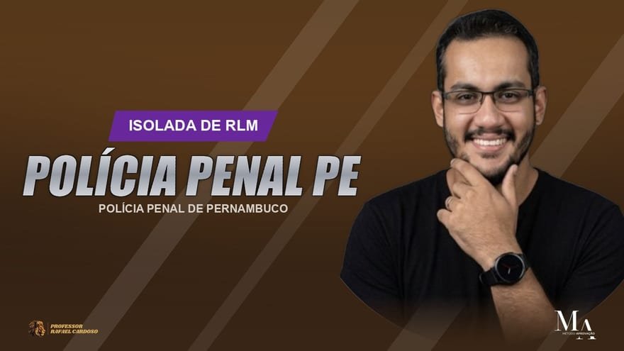 Código da Aprovação PP-PE — isolada de Raciocínio Lógico para a Polícia Penal de Pernambuco